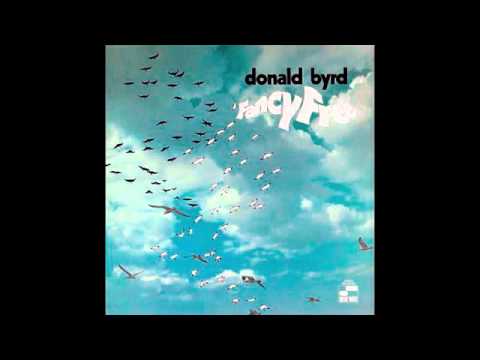 Donald Byrd ~ Fancy Free