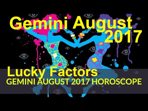 Gemini Mithun Rashi August 2017 Horoscope. Gemini Lucky Colors, Numbers
