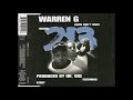 Warren G (feat. Snoop Dogg, Xzibit & Nate Dogg) - Game Don't Wait (