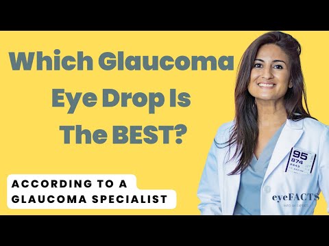 The Best Eye Drops For Glaucoma According To A Glaucoma Doctor | Glaucoma Eye Drops