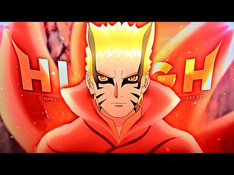 Naruto "Sad/Badass" - High [Edit/AMV] Remake
