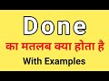 Done Meaning in Hindi | Done ka Matlab kya hota hai | Word Meaning English to Hindi