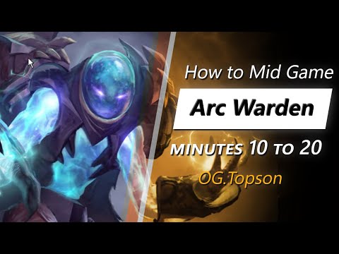 Own the mid game with Arc Warden (feat. Topson) | Minute 10 to 20