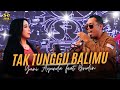 TAK TUNGGU BALIMU BRODEN FEAT YUNI AYUNDA SERA LIVE CILACAP