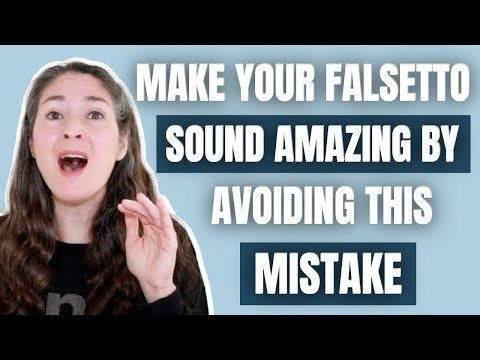 MAKE YOUR FALSETTO SOUND AMAZING BY AVOIDING THIS MISTAKE