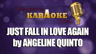 JUST FALL IN LOVE AGAIN by ANGELINE QUINTO