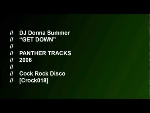 DJ Donna Summer - Get Down