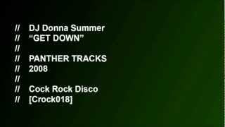 DJ Donna Summer - Get Down