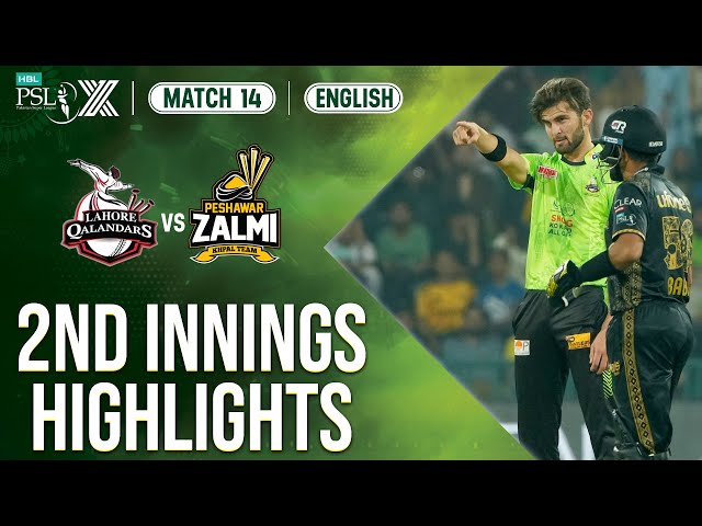 2nd Innings Highlights | Lahore Qalandars vs Peshawar Zalmi | 𝐄𝐍𝐆𝐋𝐈𝐒𝐇 | Match 14 | HBL PSL X | M2M1A 2nd Innings Highlights | Lahore Qalandars vs Peshawar Zalmi | 𝐄𝐍𝐆𝐋𝐈𝐒𝐇 | Match 14 | HBL PSL X | M2M1A