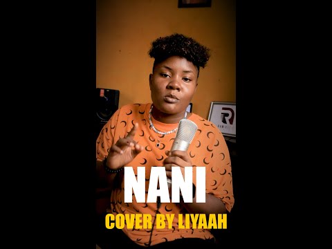 Abigail Chams, Marioo - Nani? Cover By Liyaah