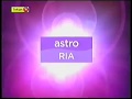 Astro Ria Ident 2003 2006 With Announcement