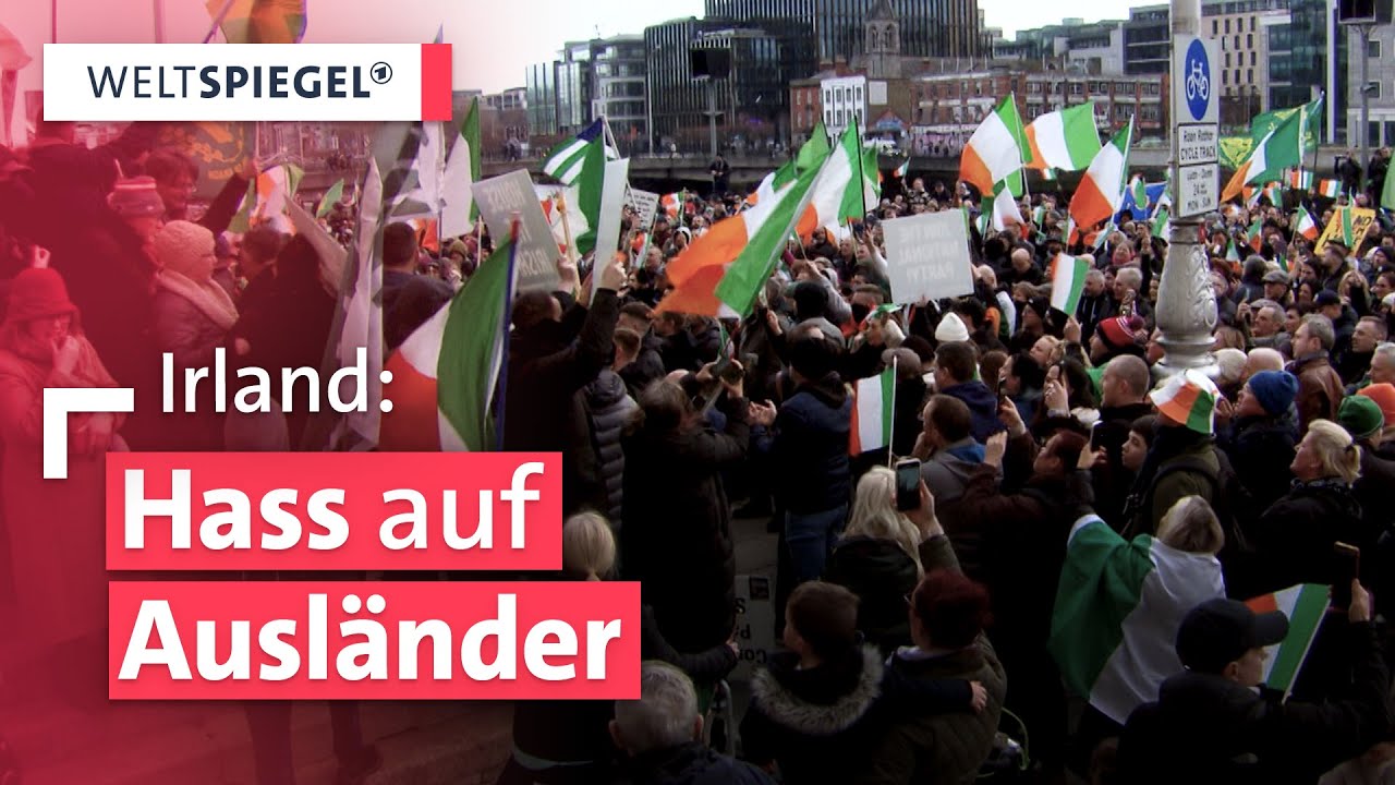 Das Ende der irischen Gastfreundschaft I Weltspiegel