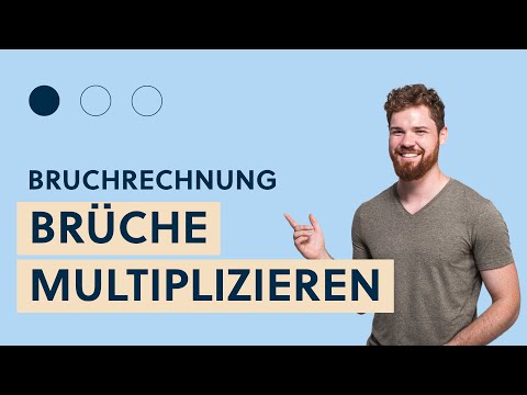 Brüche multiplizieren.