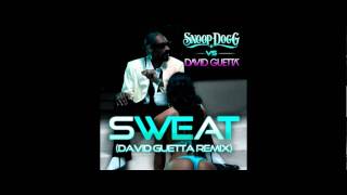 Snoop Dogg vs. David Guetta - Sweat