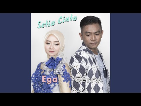 Setia Cinta (feat. Ega Noviantika)