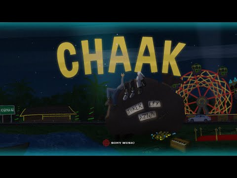 Chaak - AZWIN,JOKER,EFY (Official Lyric Video)