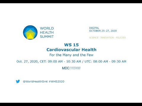 WS 15 - Cardiovascular Health - World Health Summit 2020