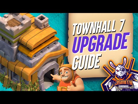 Town Hall 7 Upgrade Guide WITH Tips | How To Max Town Hall 7 | Lets Play #22