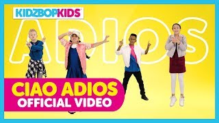 Ciao Adios Music Video