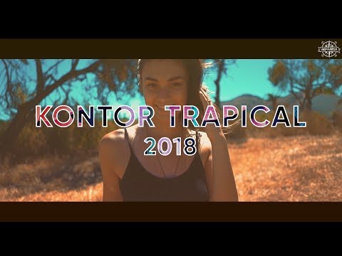 Kontor Trapical 2018 - CD 1 mixed and compiled by Neptunica