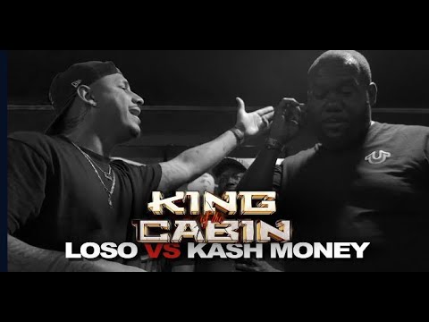 Loso vs KashMoney