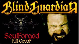 Chris Gard - &quot;SOULFORGED&quot; (Blind Guardian Cover)