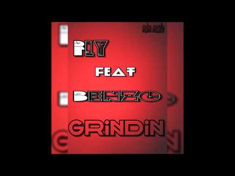 Fly feat KingBenz - Grindin