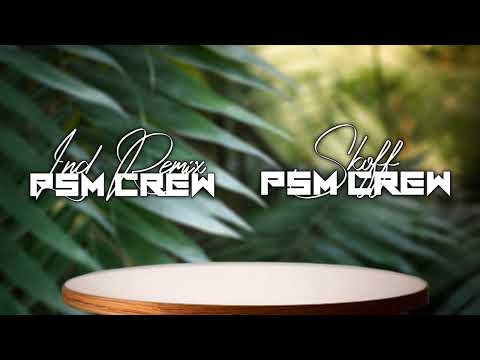 LND ft SKOFF ● AWUTHULE ● 2022 PSMCREW