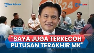 Yusril Ihza Mahendra Akui Terkecoh dengan Putusan Terakhir MK, Ketum PBB: Ada Kecacatan Hukum