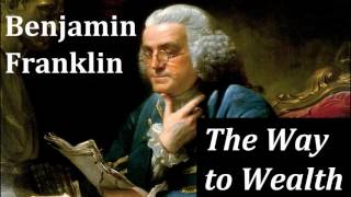 FULL AudioBook || The Way to Wealth by Benjamin Franklin || Money & Investing Non Fiction