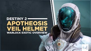 Destiny 2: Exotic Warlock Helmet &#39;Apotheosis Veil&#39; Perk Overview And Gameplay