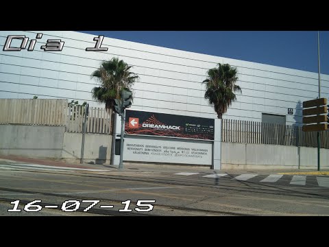 DreamHack Valencia 2015 - Día 1 (16-07-15) #DHVLC15