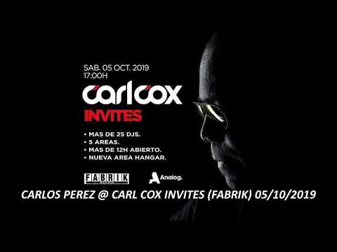 CARLOS PÉREZ @ CARL COX INVITES (FABRIK MADRID) 05/10/19