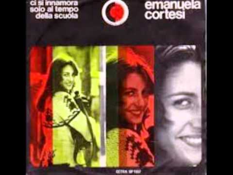 EMANUELA CORTESI - CI SI INNAMORA SOLO AL TEMPO DELLA SCUOLA (1974)