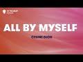 Céline Dion - All By Myself (Karaoke With Lyrics)