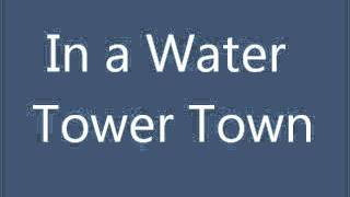 Scotty McCreery Water Tower Town lyrics