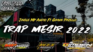 Download lagu DJ TRAP MESIR MP AUDIO BASS ED N 2022... mp3
