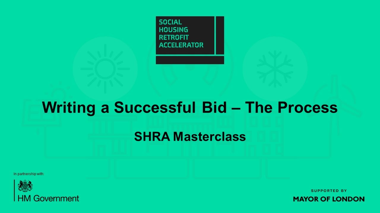 Writing a Successful Bid - The Process | SHRA Masterclass