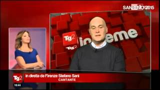 Stefano Sani intervista a RAI 2 TG INSIEME- Sanremo 2015