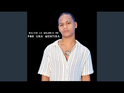 Por una Mentira