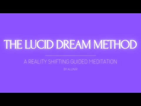 Shifting Guided Meditation | The Lucid Dream Method