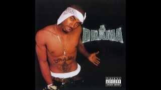 Drama - Causin' Drama (2000) [FULL ALBUM] UNCENSORED