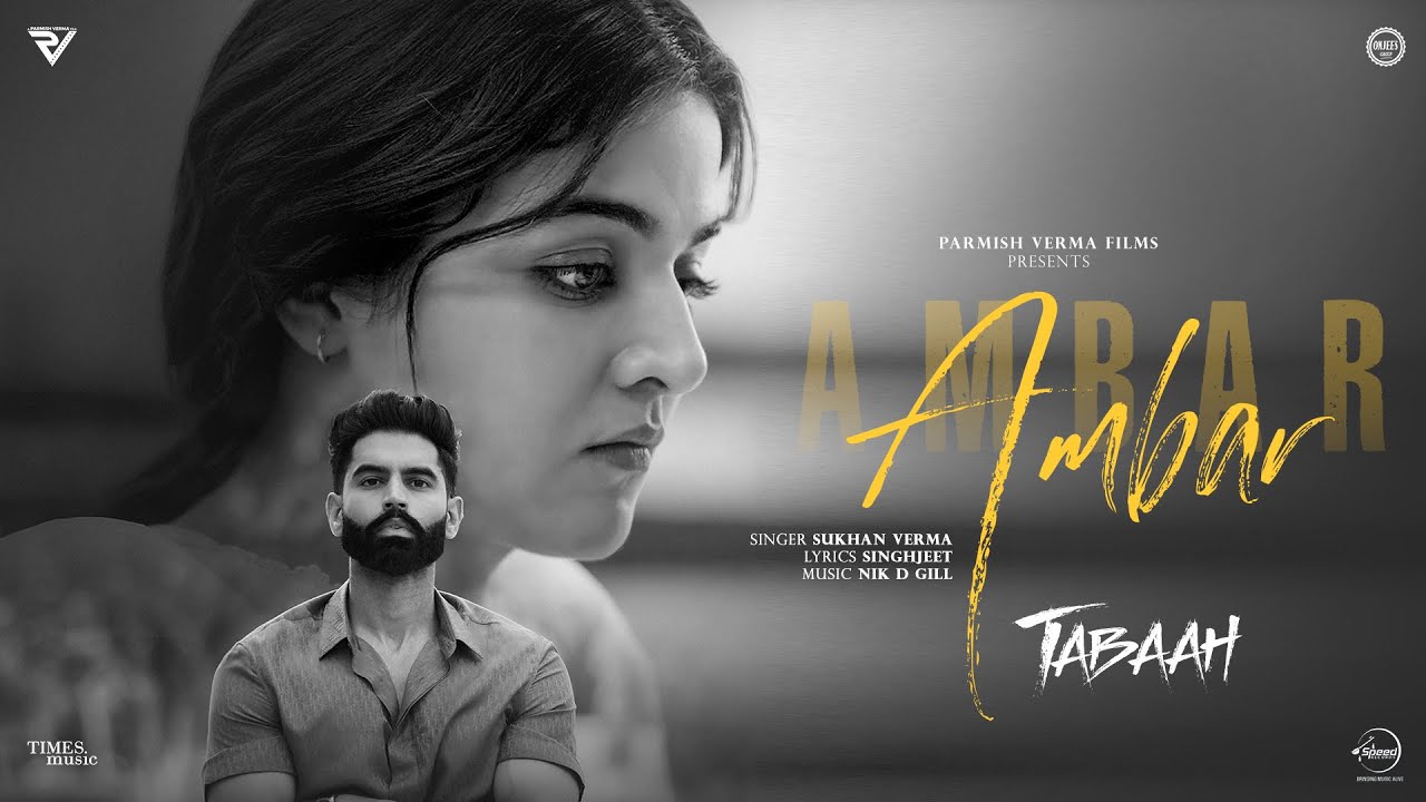 Ambar Lyrics | Tabaah | Sukhan Verma