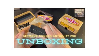 Video thumbnail for Seymour Duncan Antiquity P90 Unboxing by Tweed Couch Guitar