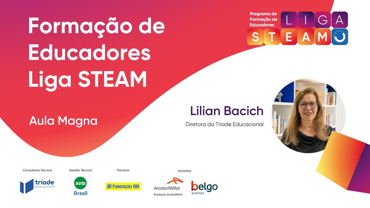 Aula Magna Formação de Educadores Liga STEAM 2025
