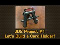 JD2 Project #1 - Making a Card Holder on the RC6 Rotary Cutter