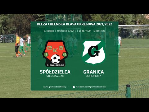Skrót meczu: Spółdzielca Siedliszcze - Granica Dorohusk 4:1