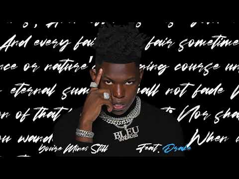 Yung Bleu - You're Mines Still (feat. Drake) [Official Audio]