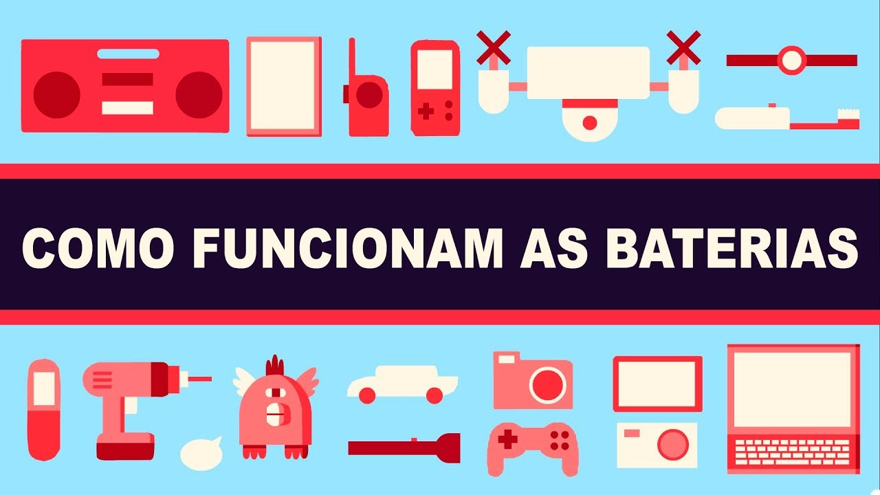 COMO AS BATERIAS FUNCIONAM