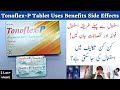 Tonoflex P Tablet Uses In Urdu Tonoflex P Tablet Side Effects In Urdu